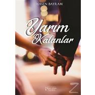 Yarım Kalanlar - Ahsen Bayram