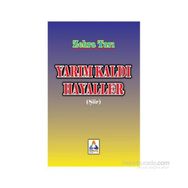 Yarım Kaldı Hayaller - Zehra Tarı