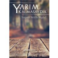 Yarım Kalmasaydık - Zehra Belkaya