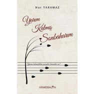 Yarım Kalmış Sonbaharım Nur Yaramaz