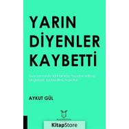 Yarın Diyenler Kaybetti - Aykut Gül