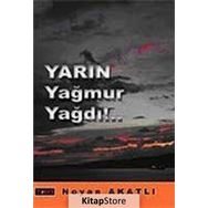 YARIN YAĞMUR YAĞDI - NOYAN AKATLI