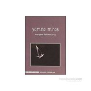 YARINA MIRAS - MERYEM FEHIME ORUÇ
