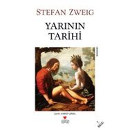 YARININ TARIHI - STEFAN ZWEIG