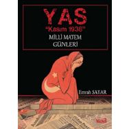 YAS - Kasım 1938 Milli Matem Günleri