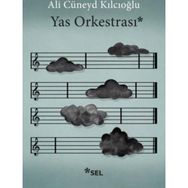 Yas Orkestrası - Ali Cüneyd Kılcıoğlu