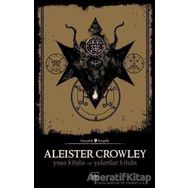 Yasa Kitabı Ve Yalanlar Kitabı - Aleister Crowley