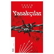 Yasakçılar - Ketebe Yayınları