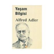 Yaşam Bilgisi - Alfred Adler
