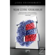 Yaşam Üzerine Yorumlamalar 1. Kitap - Juddi Krishnamurti