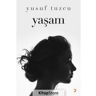 Yaşam - Yusuf Tuzcu
