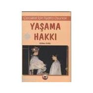 YAŞAMA HAKKI - GÜLTEN KARLI
