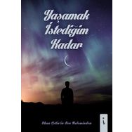 Yaşamak İstediğim Kadar - Okan Çetin