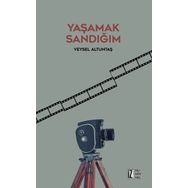 Yaşamak Sandığım - Veysel Altuntaş