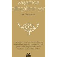 Yaşamda Bilinçaltının Yeri - psk ozcan goknar