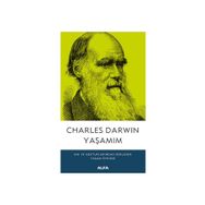 Yaşamım - Charles Darwin