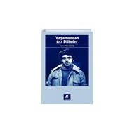 Yaşamımdan Acı Dilimler - Harun Karadeniz