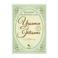 Yaşamın İhtişamı - Michael Kumpfmüller