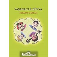Yaşanacak Dünya - Nebahat Ercan