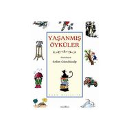 YAŞANMIŞ ÖYKÜLER - SELIM GÜNDÜZALP