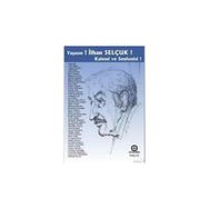 YAŞASIN! İLHAN SELÇUK! KALEMI VE SENFONISI! (CD EKLI) - KOLEKTIF