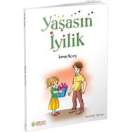 YAŞASIN İYİLİK - İMRAN AKSOY