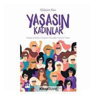 Yaşasın Kadınlar - Gülsüm Kav
