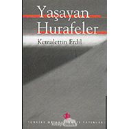 Yaşayan Hurafeler - Kemalettin Erdil