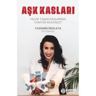 Yasemin İrkilata Aşk Kasları