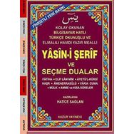YASIN-I ŞERIF VE SEÇME DUALAR (KOD:033) (KÜÇÜK BOY, ŞAMUA) FIHRISTLI, BILGISAYAR HATLI - HATICE SAĞLAM