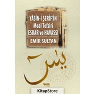 YASIN-I ŞERIF'IN MEAL TEFSIRI ESRAR VE HAVASSI (CILTLI) - EMIR SULTAN