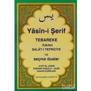 YASINI ŞERİF SELATI TEFRICIYE TEBAREKE AMME VE SEÇME DUALAR - KOLEKTIF