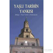 Yaşlı Tarihin Yankısı - İklil Kurban