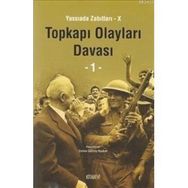 YASSIADA ZABITLARI 10 TOPKAPI OLAYLARI DAVASI 2 CILT - EMINE GÜRSOY NASKALI