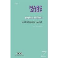 Yaşsız Zaman - Marc Auge