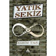 Yatık Sekiz - Rahim Taş