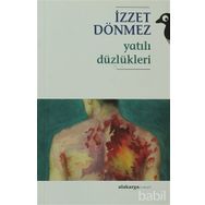 YATILI DÜZLÜKLER - İZZET DÖNMEZ