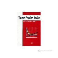 YATIRIM PROJELERI ANALIZI - HÜSEYİN ŞAHİN