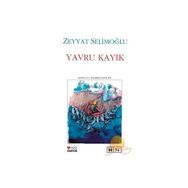 YAVRU KAYIK - ZEYYAT SELİMOĞLU