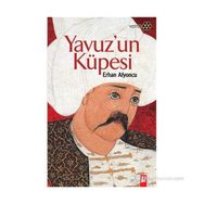 YAVUZ'UN KÜPESİ - ERHAN AFYONCU