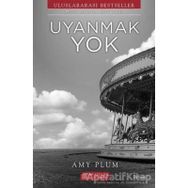 Yay Uyanmak Yok - Rüya Kapanı - Amy Plum