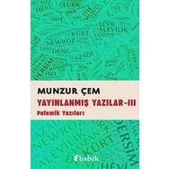 Yayınlanmış Yazılar -3: Polemik Yazıları