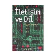 Yayınları Iletişim Ve Dil- Dr. İsa Kayaalp