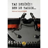 Yaz Dediniz Ben De Yazdım - Mehmet Selçuk Esmer