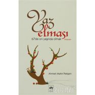 YAZ ELMASI - AHMET MAHIR PEKŞEN