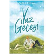 Yaz Gecesi Çağla Fulya Otantik Kitap