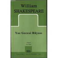 YAZ GECESI RÜYASI - WILLIAM SHAKESPEARE