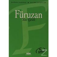 Yaz Geldi - Seçme Öyküler - Füruzan