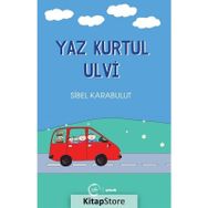 Yaz Kurtul Ulvi Sibel Karabulut