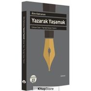 Yazarak Yaşamak - Alim Kahraman